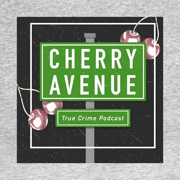 Cherry Avenue True Crime Original Logo by Cherry Avenue True Crime Podcast